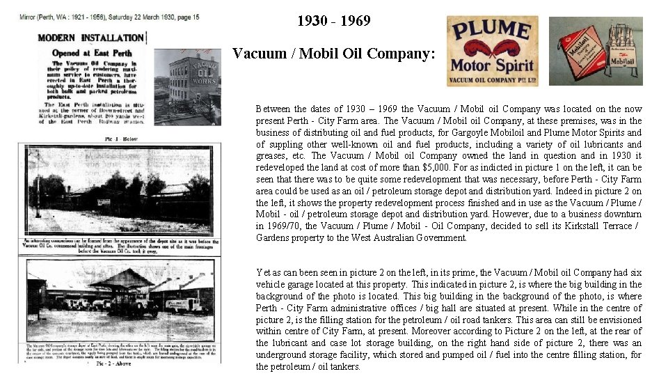 1930 - 1969 Vacuum / Mobil Oil Company: Between the dates of 1930 –