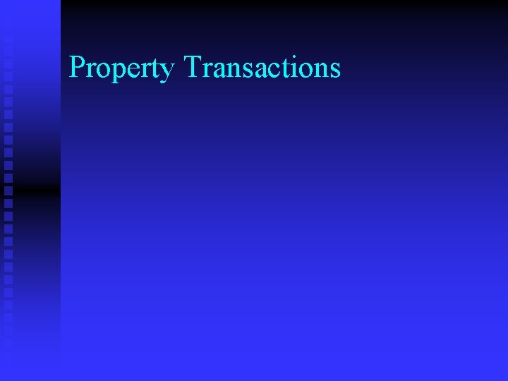 Property Transactions 