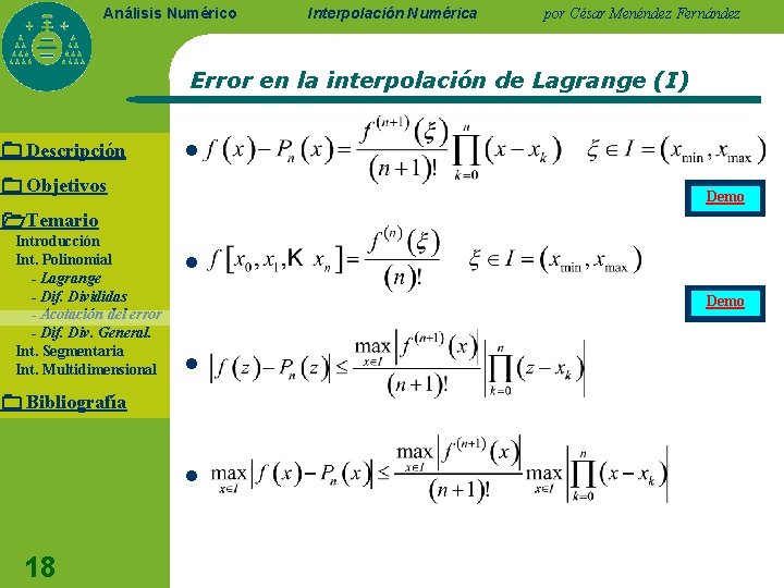 Análisis Numérico Interpolación Numérica por César Menéndez Fernández Error en la interpolación de Lagrange