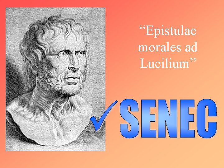 “Epistulae morales ad Lucilium” 