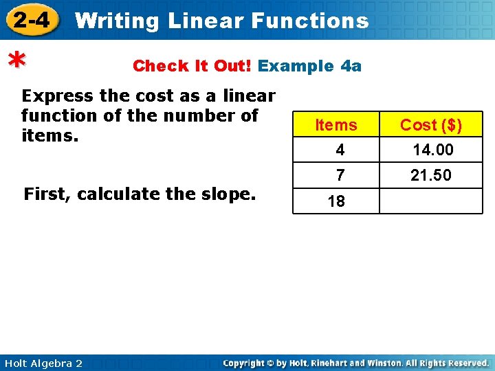 2 -4 Writing Linear Functions * Check It Out! Example 4 a Express the 2 -4 Writing Linear Functions * Check It Out! Example 4 a Express the