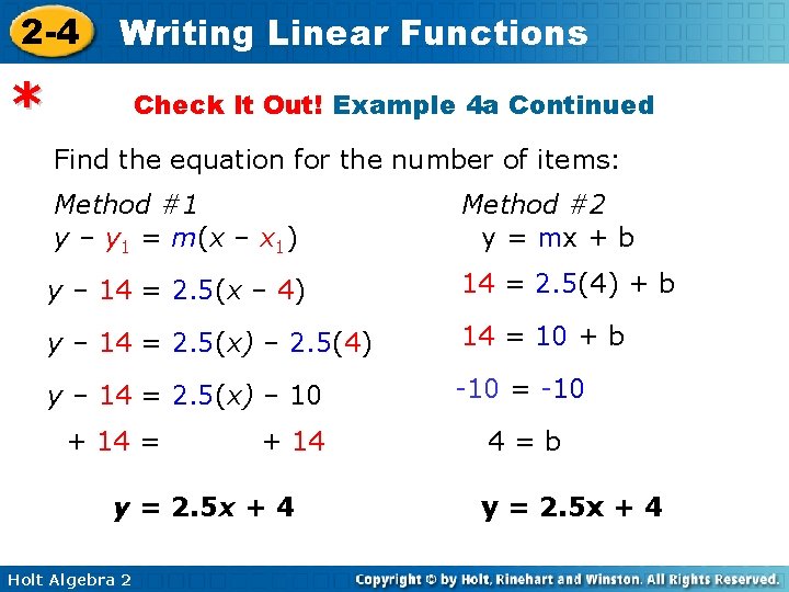 2 -4 Writing Linear Functions * Check It Out! Example 4 a Continued Find 2 -4 Writing Linear Functions * Check It Out! Example 4 a Continued Find