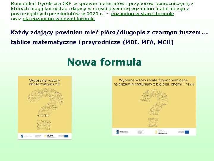 Komunikat Dyrektora CKE w sprawie materiałów i przyborów pomocniczych, z których mogą korzystać zdający