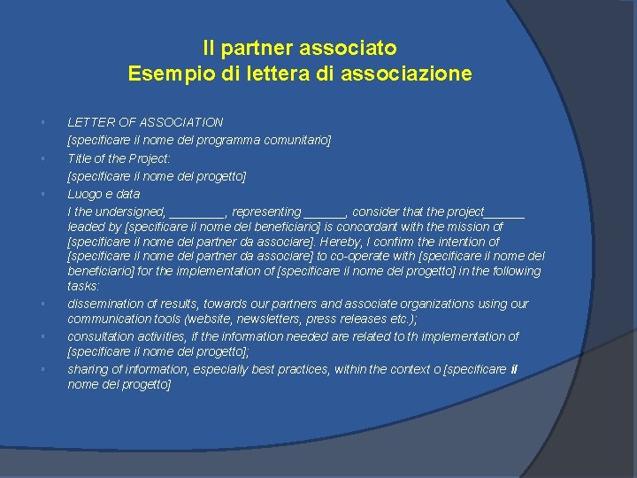 Il partner associato Esempio di lettera di associazione § § § LETTER OF ASSOCIATION