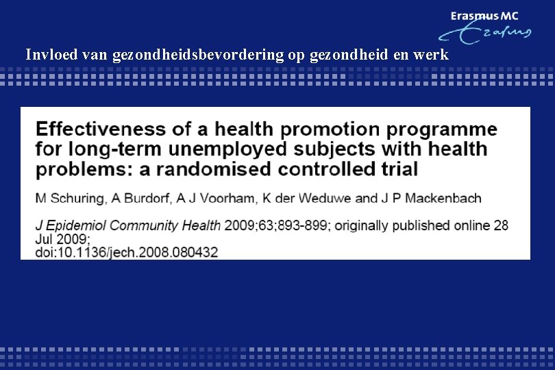 Invloed van gezondheidsbevordering op gezondheid en werk 