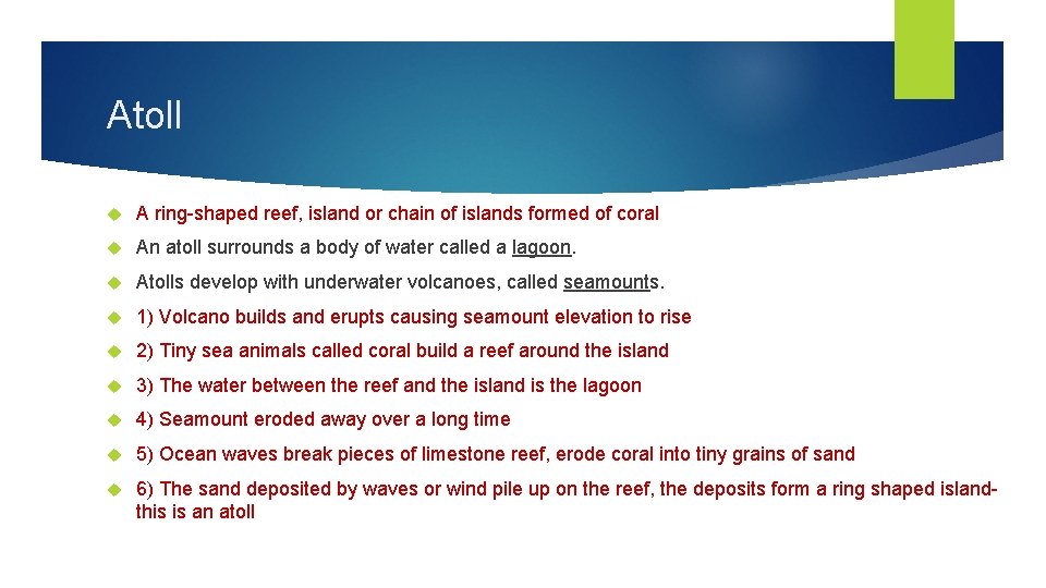 Atoll A ring-shaped reef, island or chain of islands formed of coral An atoll Atoll A ring-shaped reef, island or chain of islands formed of coral An atoll