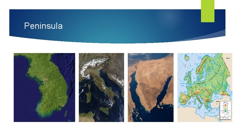 Peninsula Peninsula