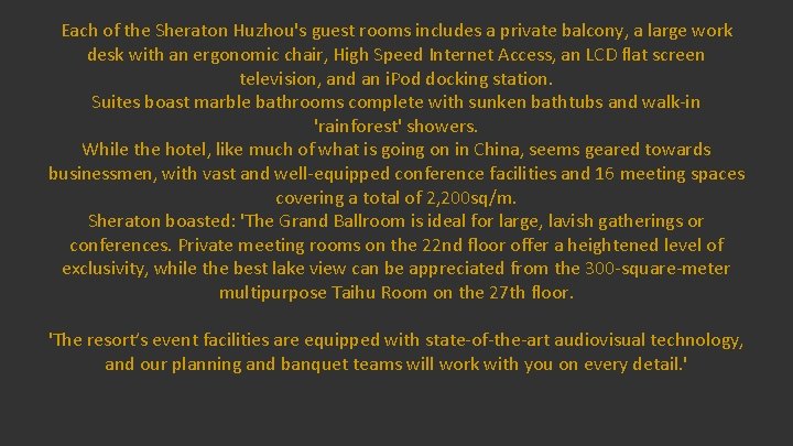 Each of the Sheraton Huzhou's guest rooms includes a private balcony, a large work