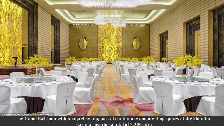 The Grand Ballroom with banquet set up, part of conference and meeting spaces at