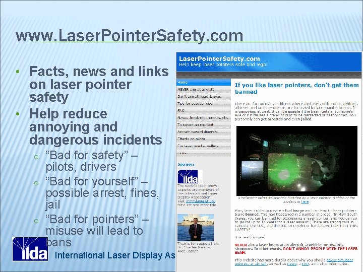 www. Laser. Pointer. Safety. com • Facts, news and links on laser pointer safety