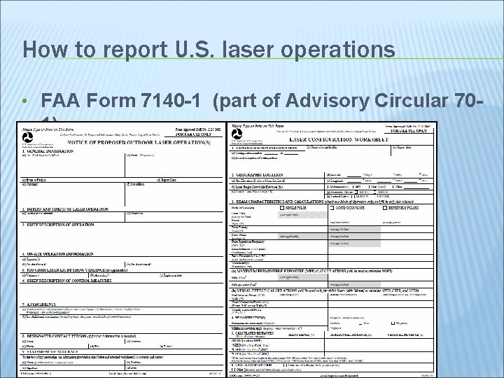 How to report U. S. laser operations • FAA Form 7140 -1 (part of
