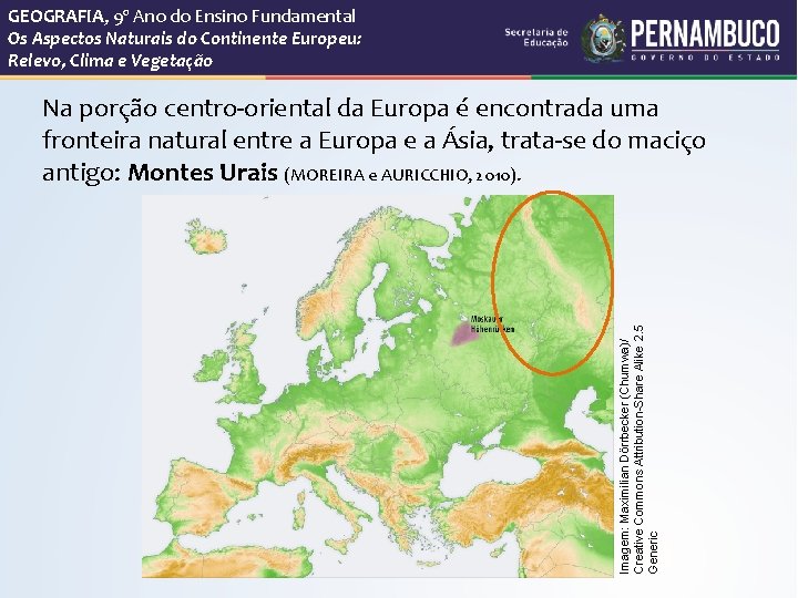 GEOGRAFIA, 9º Ano do Ensino Fundamental Os Aspectos Naturais do Continente Europeu: Relevo, Clima