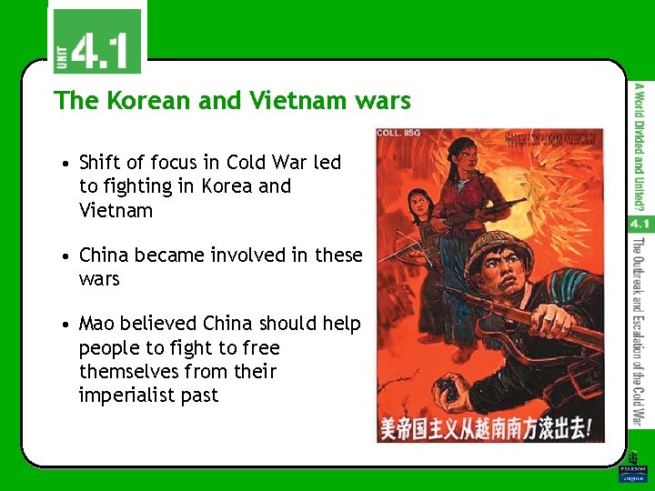 The Korean and Vietnam wars • Shift of focus in Cold War led to The Korean and Vietnam wars • Shift of focus in Cold War led to