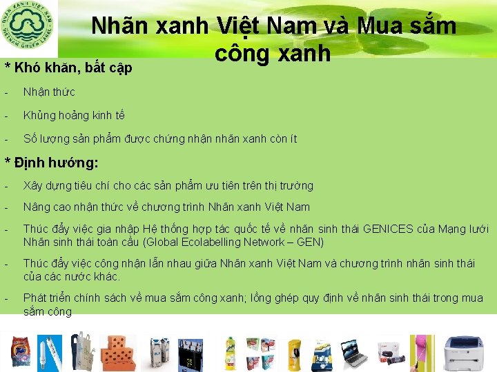 Nhãn xanh Việt Nam và Mua sắm công xanh * Khó khăn, bất cập