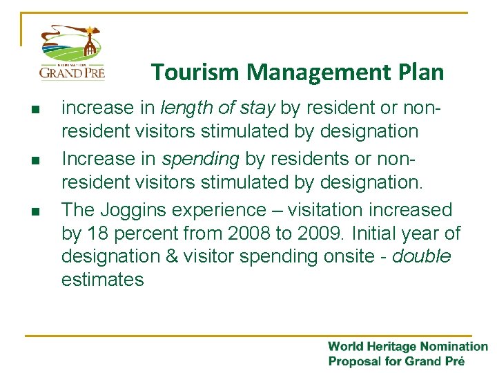 Tourism Management Plan n increase in length of stay by resident or nonresident visitors