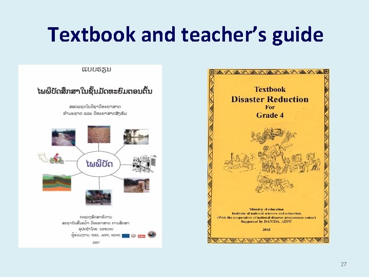 Textbook and teacher’s guide 27 