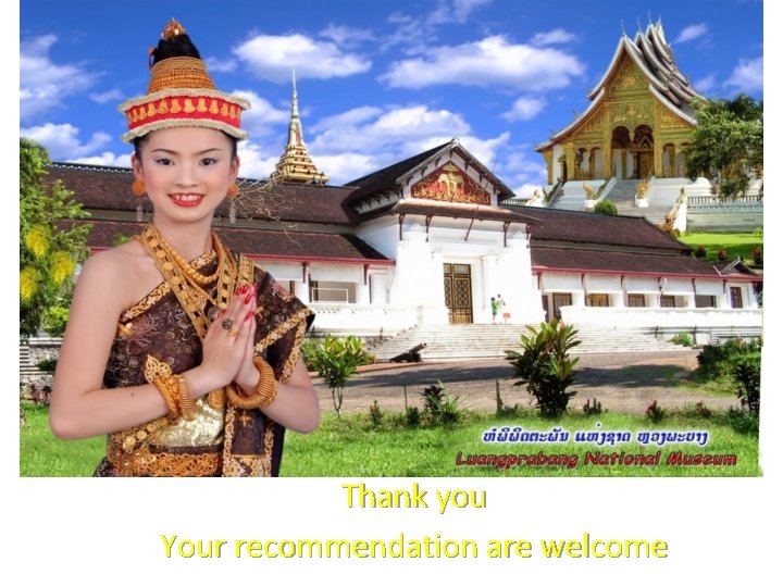Thank you Your recommendation are welcome 