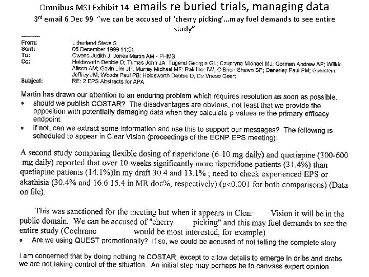 Omnibus MSJ Exhibit 14 emails re buried trials, managing data 3 rd email 6