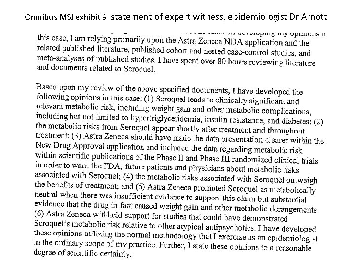 Omnibus MSJ exhibit 9 statement of expert witness, epidemiologist Dr Arnott 