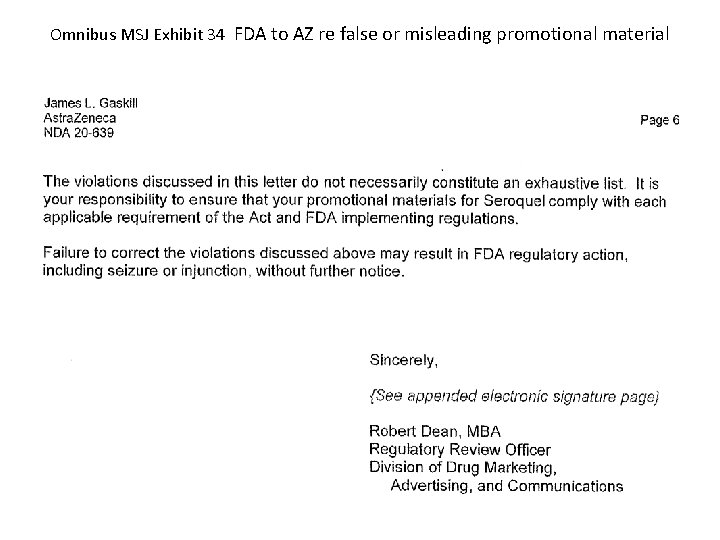 Omnibus MSJ Exhibit 34 FDA to AZ re false or misleading promotional material 