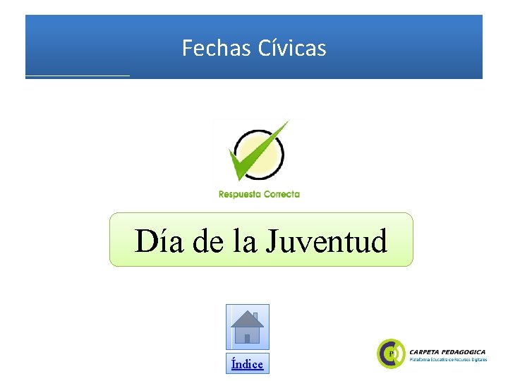 Fechas Cívicas Día de la Juventud Índice 