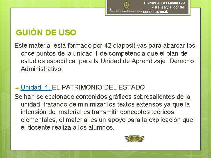 3 Unidad 4. Los Medios de defensa y el control constitucional. GUIÓN DE USO