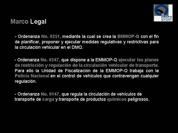 Marco Legal Ordenanza No. 0251, mediante la cual se crea la EMMOP-Q con el