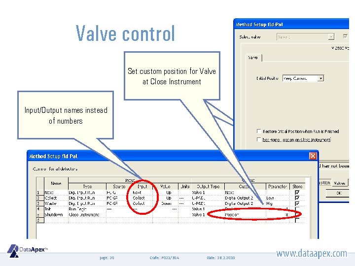 Valve control Set custom position for Valve at Close Instrument Input/Output names instead of