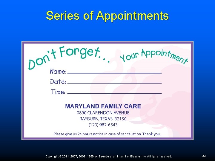 Series of Appointments Copyright © 2011, 2007, 2003, 1999 by Saunders, an imprint of Series of Appointments Copyright © 2011, 2007, 2003, 1999 by Saunders, an imprint of