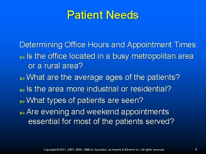 Patient Needs Determining Office Hours and Appointment Times: Is the office located in a Patient Needs Determining Office Hours and Appointment Times: Is the office located in a