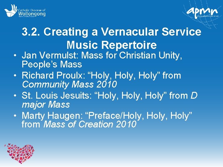 3. 2. Creating a Vernacular Service Music Repertoire • Jan Vermulst: Mass for Christian