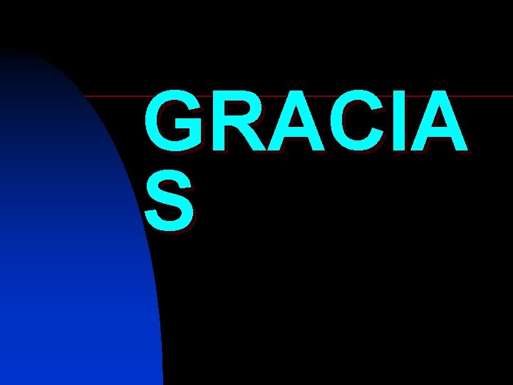 GRACIA S 