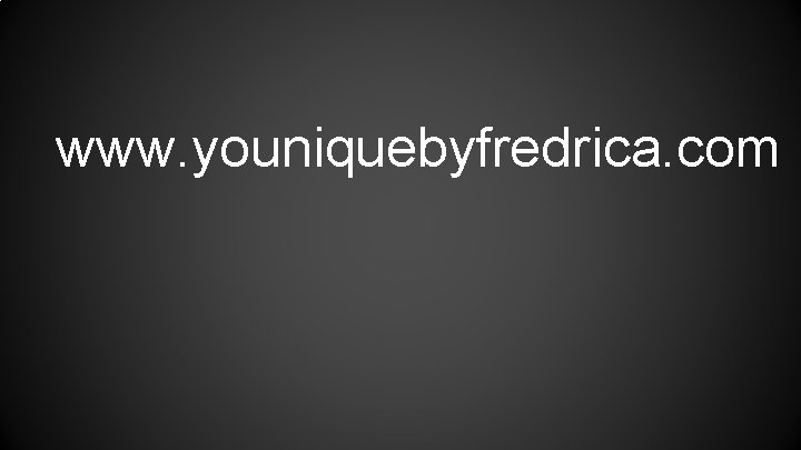 www. youniquebyfredrica. com 