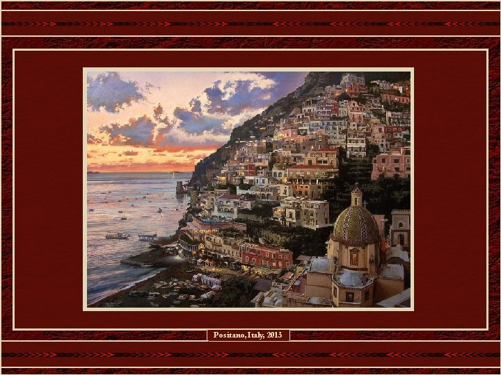 Positano, Italy, 2013 