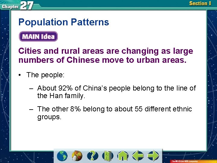 Population Patterns Cities and rural areas are changing as large numbers of Chinese move