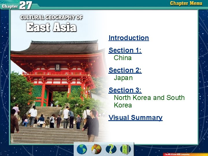 Introduction Section 1: China Section 2: Japan Section 3: North Korea and South Korea