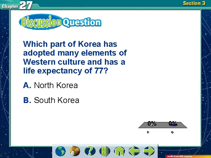 Which part of Korea has adopted many elements of Western culture and has a