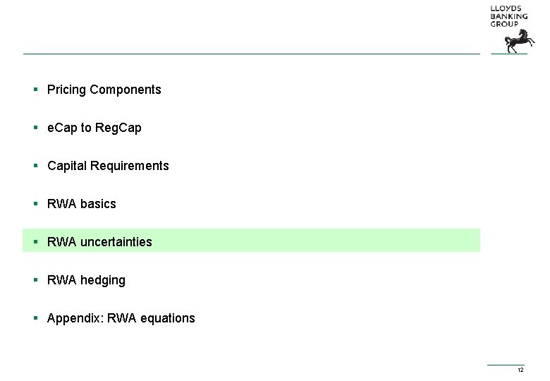 § Pricing Components § e. Cap to Reg. Cap § Capital Requirements § RWA § Pricing Components § e. Cap to Reg. Cap § Capital Requirements § RWA