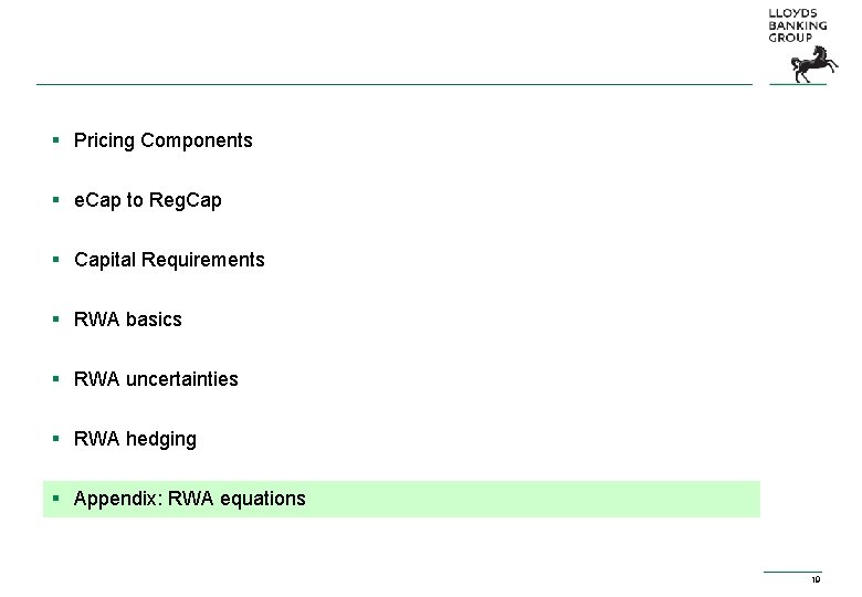 § Pricing Components § e. Cap to Reg. Cap § Capital Requirements § RWA § Pricing Components § e. Cap to Reg. Cap § Capital Requirements § RWA