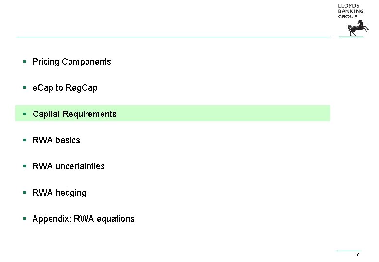 § Pricing Components § e. Cap to Reg. Cap § Capital Requirements § RWA § Pricing Components § e. Cap to Reg. Cap § Capital Requirements § RWA