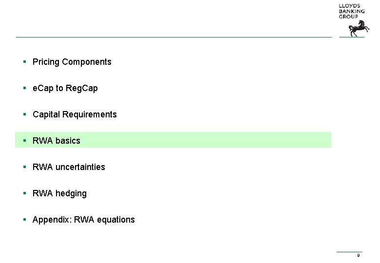§ Pricing Components § e. Cap to Reg. Cap § Capital Requirements § RWA § Pricing Components § e. Cap to Reg. Cap § Capital Requirements § RWA
