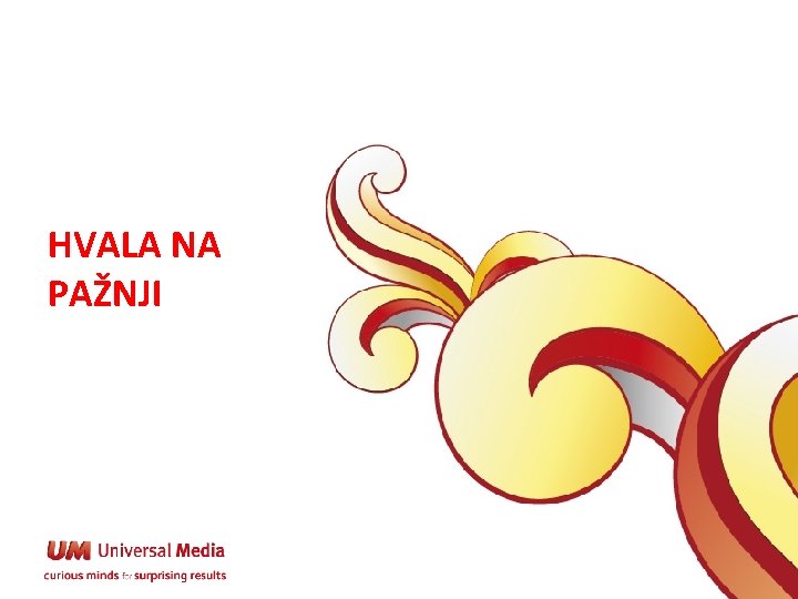 HVALA NA PAŽNJI 