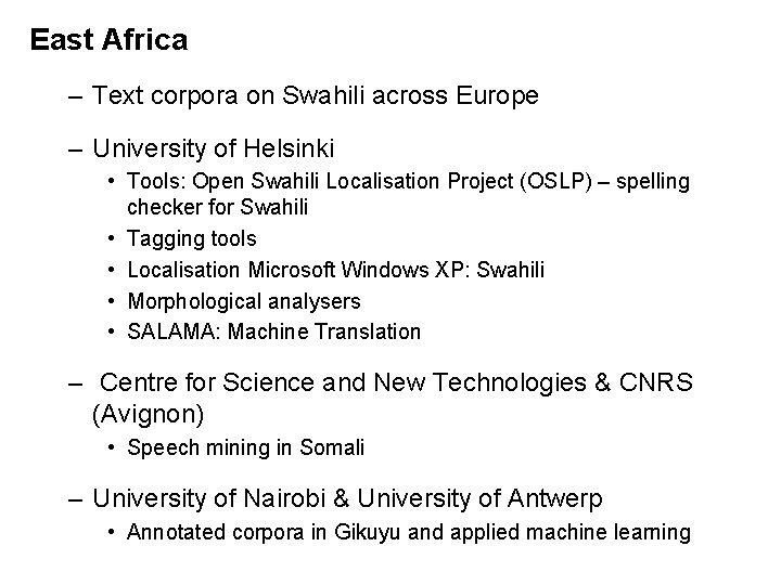 East Africa – Text corpora on Swahili across Europe – University of Helsinki • East Africa – Text corpora on Swahili across Europe – University of Helsinki •