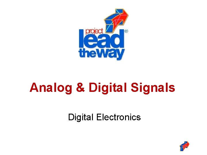 Analog & Digital Signals Digital Electronics 