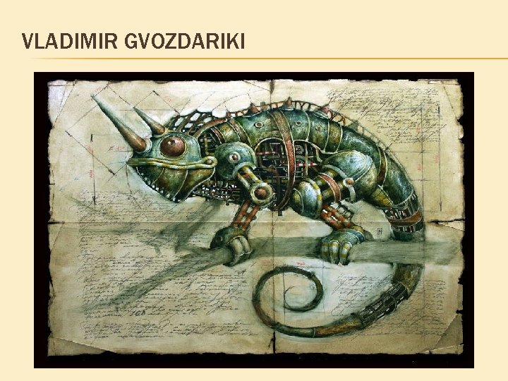 VLADIMIR GVOZDARIKI VLADIMIR GVOZDARIKI