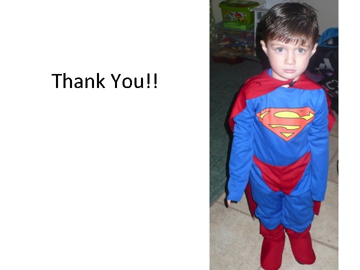 Thank You!! Thank You!!