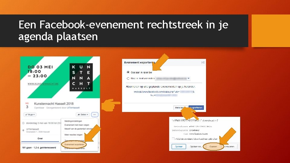Een Facebook-evenement rechtstreek in je agenda plaatsen Een Facebook-evenement rechtstreek in je agenda plaatsen
