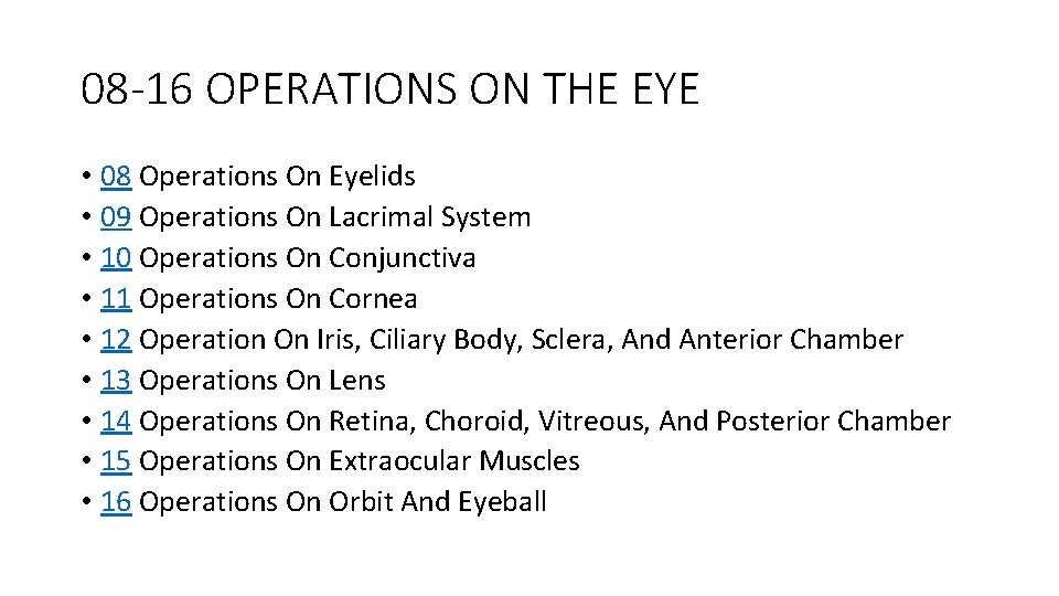 08 -16 OPERATIONS ON THE EYE • 08 Operations On Eyelids • 09 Operations