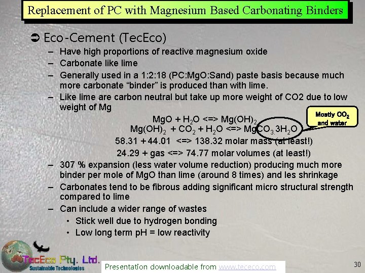 Replacement of PC with Magnesium Based Carbonating Binders Ü Eco-Cement (Tec. Eco) – Have