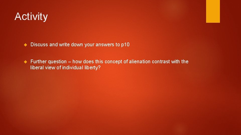 Activity Discuss and write down your answers to p 10 Further question – how Activity Discuss and write down your answers to p 10 Further question – how